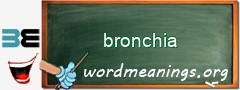 WordMeaning blackboard for bronchia